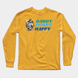 Daddy Hobby Happy Fishing Long Sleeve T-Shirt